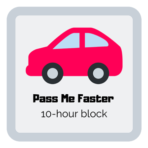 Pass Me Faster 10-Hour Block Driving Lessons