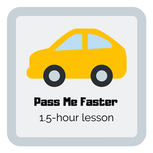 Pass Me Faster 1.5-Hour Driving Lesson